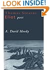 Thomas Stearns Eliot: Poet