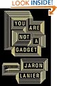 You Are Not a Gadget
