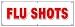 72 FLU SHOTS BANNER SIGN medical walk in clinic signs shot