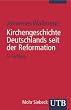 Kirchengeschichte Deutschlands seit der Reformation (Uni-Taschenb�cher S)