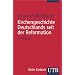 Kirchengeschichte Deutschlands seit der Reformation (Uni-Taschenb�cher S)