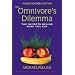 The Omnivore's Dilemma for Kids: The Secrets Behind What You Eat