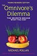 The Omnivore's Dilemma for Kids: The Secrets Behind What You Eat