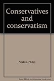 Conservatives and conservatism