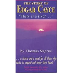 Story of Edgar Cayce: There Is a River