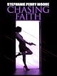 Chasing Faith