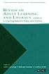 Review of Adult Learning and Literacy, Volume 4: Connecting Research, Policy, and Practice: A Project of the National Center for the Study of Adult Learning and Literacy