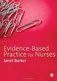 Evidence-Based Practice for Nurses