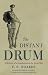 DISTANT DRUM: A Memoir of a Guardsman in the Great War