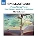 Szymanowski - Piano Works, Vol 4