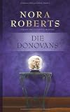 Die Donovans - Nora Roberts