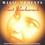 Burt Bacharach: Magic Moments