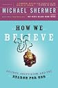 How We Believe
