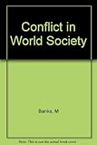 Conflict in world society : a new perspective on international relations