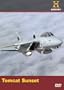 Modern Marvels: Tomcat Sunset