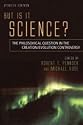 But Is It Science? The Philosophical Question in the Creation/Evolution Controversy, Updated Edition