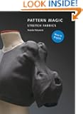 Pattern Magic: Stretch Fabrics