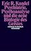 Bild: Psychiatrie, Psychoanalyse und die neue Biologie des Geistes
