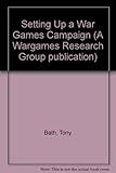 Setting up a wargames campaign