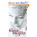Der Kuss des Engels: Roman