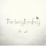 The beginning(DVD＋豪華ブックレット写真集付)(初回生産限定盤)