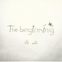 The beginning【豪華ブックレット写真集付属】(初回生産限定盤)(DVD付)
