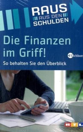 Die Finanzen im Griff! So behalten Sie den �berblick.