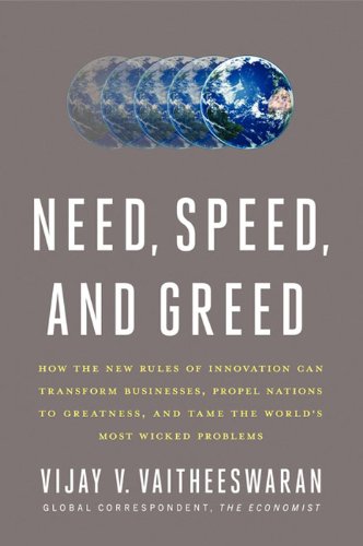 Need, Speed, and Greed