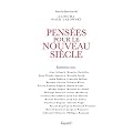 Pens�es pour le nouveau si�cle