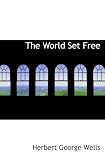 The World Set Free