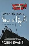 Gwlad y Basg : yma o hyd! : hanes goroesiad cenedl