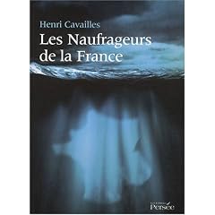 Les Naufrageurs de la France