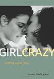 Girl Crazy: Coming Out Erotica