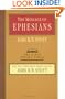 The Message of Ephesians (Bible Speaks Today)