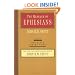 The Message of Ephesians (Bible Speaks Today)