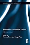 Neoliberal education reforms : a critical analysis
