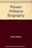 Rowan's rule : the biography of the Archbishop