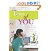 The Boss Of You: Everything a Woman Needs to Know to Start, Run, and Maintain Her Own Business