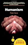 Humanism: A Beginner's Guide (Oneworld Beginner's Guides)
