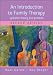 An Introduction to Family Therapy
