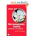 Die kompetente Familie: Neue Wege in der Erziehung. Das familylab-Buch
