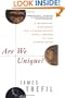 Are We Unique: A Scientist Explores the Unparalleled Intelligence of the Human Mind