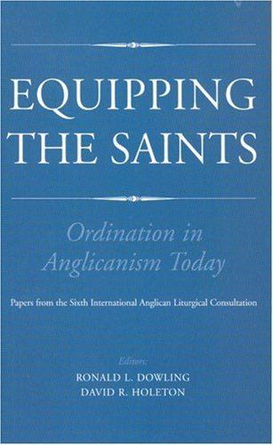 Equipping the Saints: Ordination in Anglicanism Today under Ecclesiastical Theology in The Books Store