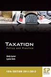 Taxation: Policy & Practice (2011/12 - 18th Edition) Taxation: Policy & Practice (2011/12 - 18th Edition)