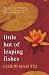 Little Hut of Leaping Fishes (Paperback) by Chiew-Siah Tei