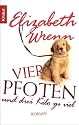 Vier Pfoten und drei Kilo zu viel: Roman