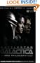 Battlestar Galactica and Philosophy: Knowledge Here Begins Out There (The Blackwell Philosophy and Pop Culture Series)