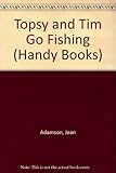 Topsy and Tim go fishing