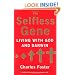 Selfless Gene: Living with God and Darwin