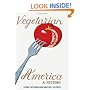 Vegetarian America: A History